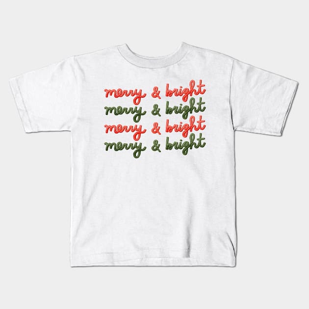 Merry and Bright Christmas Print Kids T-Shirt by Maddyslittlesketchbook